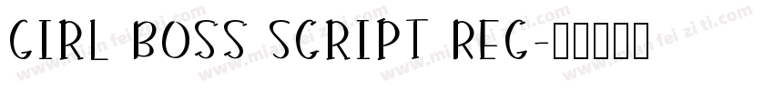 Girl Boss Script Reg字体转换